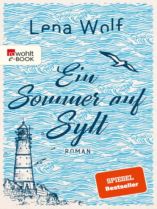 Title details for Ein Sommer auf Sylt by Lena Wolf - Wait list